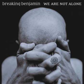 Album Breaking Benjamin: We Are Not Alone