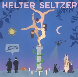 We Are Scientists: Helter Seltzer