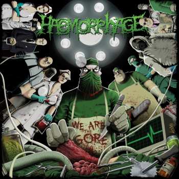 Haemorrhage: We Are The Gore