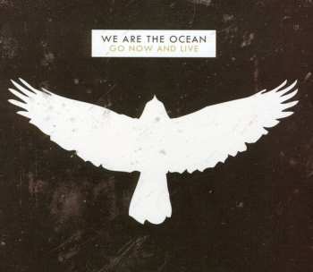 2CD We Are The Ocean: Go Now And Live LTD | DLX 451765