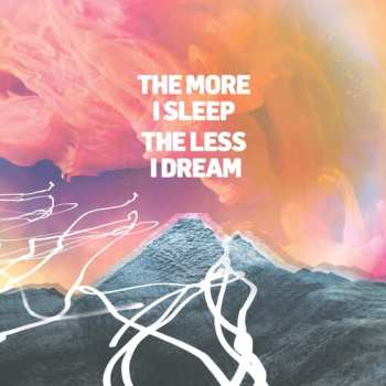 LP We Were Promised Jetpacks.: The More I Sleep The Less I Dream CLR