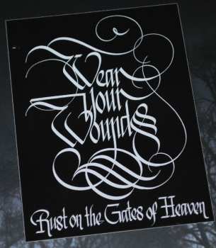 2LP Wear Your Wounds: Rust on the Gates of Heaven 255056