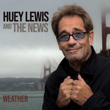 Album Huey Lewis & The News: Weather