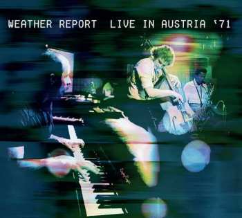 2CD Weather Report: Live In Austria '71 422875