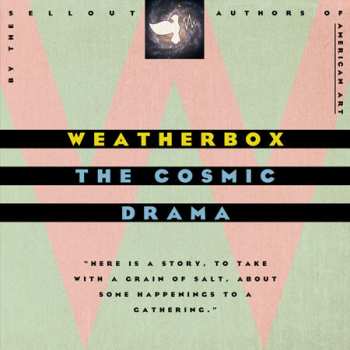Album Weatherbox: The Cosmic Drama
