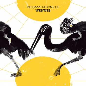 2LP Web Web: Interpretations Of Web Web
