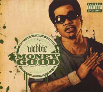 Album Webbie: Money Good