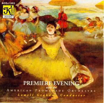 Album Weber / Mahler / American Promenade Orch / Graham: Premiere Evening