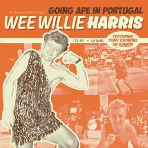 LP Wee Willie Harris: Going Ape In Portugal 394530