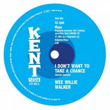 Album Wee Willie Walker: I Don't Want To Take A Chance