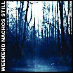 CD Weekend Nachos: Still 34521