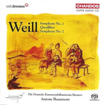Album Kurt Weill: Symphony No. 1 / Quodlibet / Symphony No. 2