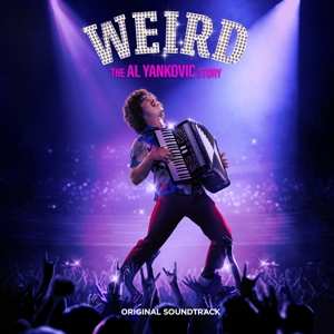 CD "Weird Al" Yankovic: Weird: The Al Yankovic Story (Original Soundtrack) 409115