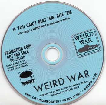 CD Weird War: If You Can't Beat 'Em, Bite 'Em 491499
