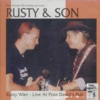 Rusty & Son Live At Poor David's Pub
