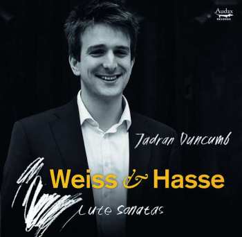 Album Weiss & Hasse: Lautensonaten Es-dur & A-dur