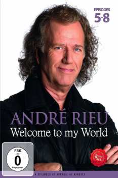 Rieu Andre: Welcome To My World