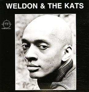 Album Weldon Irvine: Weldon & The Kats