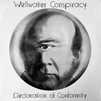 Album The Wellwater Conspiracy: Declaration Of Conformity