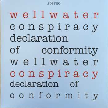 LP The Wellwater Conspiracy: Declaration Of Conformity CLR 496872