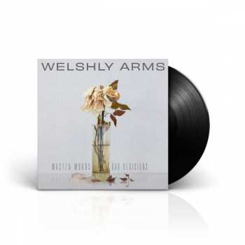 Album Welshly Arms: Wasted Words, Bad Decisions