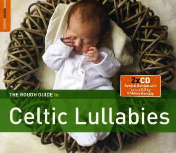Album Weltmusik: The Rough Guide To Celtic Lullabies
