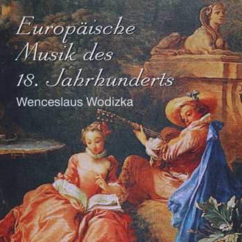 Album Wenceslaus Wodizka: Sonaten Nr.1-6 Für Violine & Bc