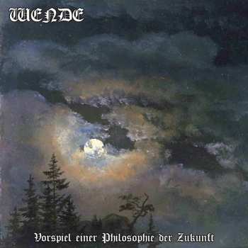 Album Wende: Vorspiel Einer Philosophie Der Zukunft