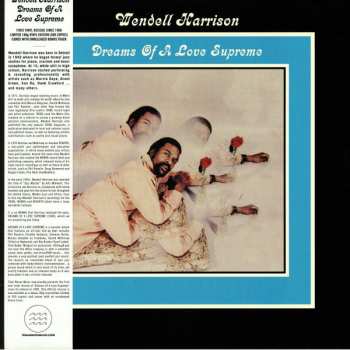 LP Wendell Harrison: Dreams Of A Love Supreme LTD 57922