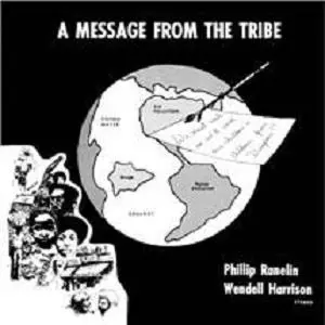 Wendell Harrison: Message From The Tribe