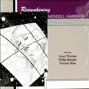 Album Wendell Harrison: Reawakening