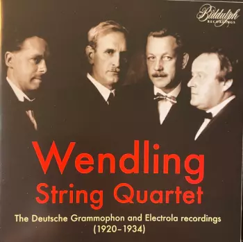 Wendling-Streich-Quartett: The Deutsche Grammophon And Electrola Recordings (1920-1934) / The Anker Recordings (1913)