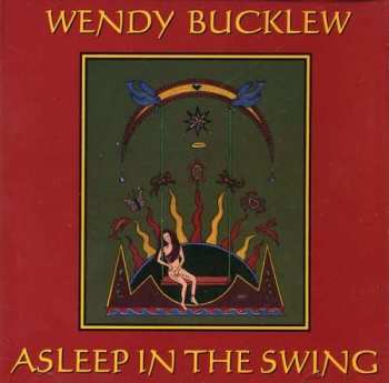 Album Wendy Bucklew: Asleep In The Swing