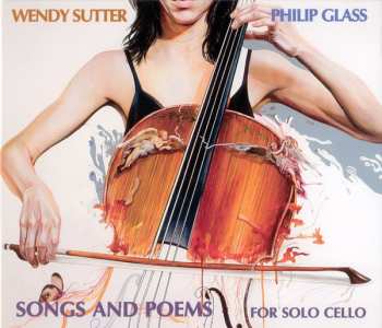 CD Wendy Sutter: Songs And Poems For Solo Cello 342306