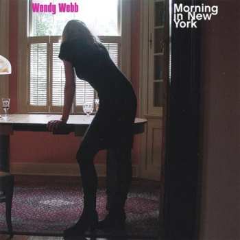 CD Wendy Webb: Morning In New York 