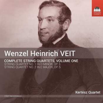 CD Václav Jindřich Veit: Complete String Quartets, Volume One 459289