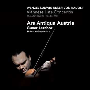 Album Wenzel-Ludwig Freiherr Von Radolt: Viennesse Lute Concertos