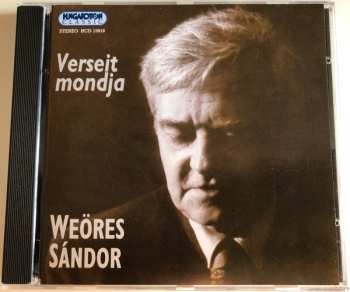 CD Weöres Sándor: Verseit Mondja