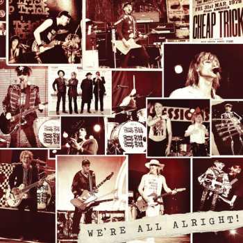 Album Cheap Trick: We're All Alright!