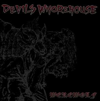 Album Devils Whorehouse: Werewolf