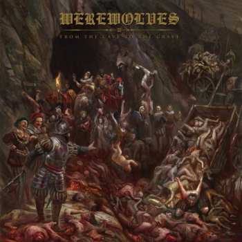 Album Werewolves: From The Cave To The Grave