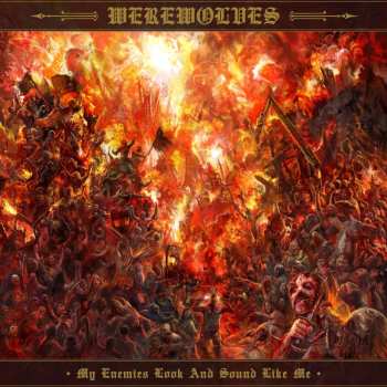 CD Werewolves: My Enemies Look And Sound Like Me 480183