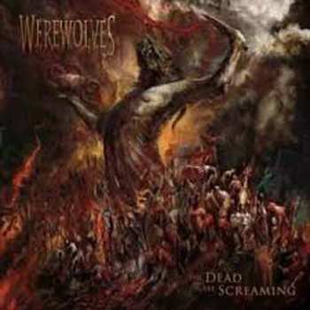 Album Werewolves: The Dead Are Screaming
