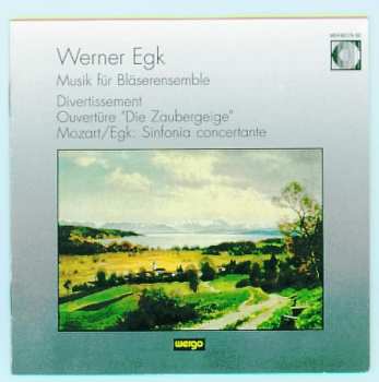 Werner Egk: Musik Für Bläserensemble