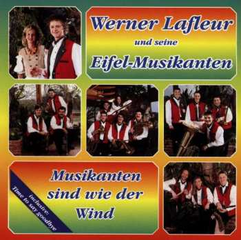 Album Werner Lafleur: Musikanten Sind Wie Der Wind