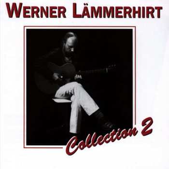 Album Werner Lämmerhirt: Collection 2