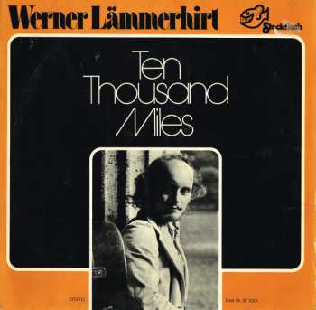 Album Werner Lämmerhirt: Ten Thousand Miles