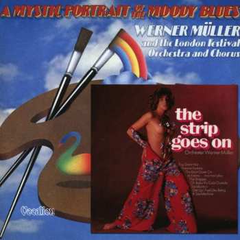 Album Werner Müller Und Sein Orchester: A Mystic Portrait Of The Moody Blues / The Strip Goes On