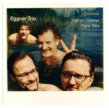 Album Werner Pirchner: Klaviertrios Nr.1-3