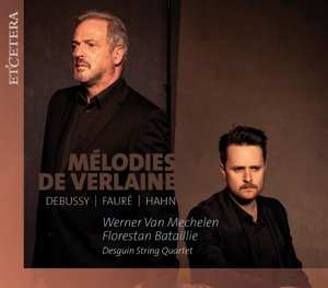 Album Werner Van / Fl Mechelen: Werner Van Mechelen - Melodies De Verlaine